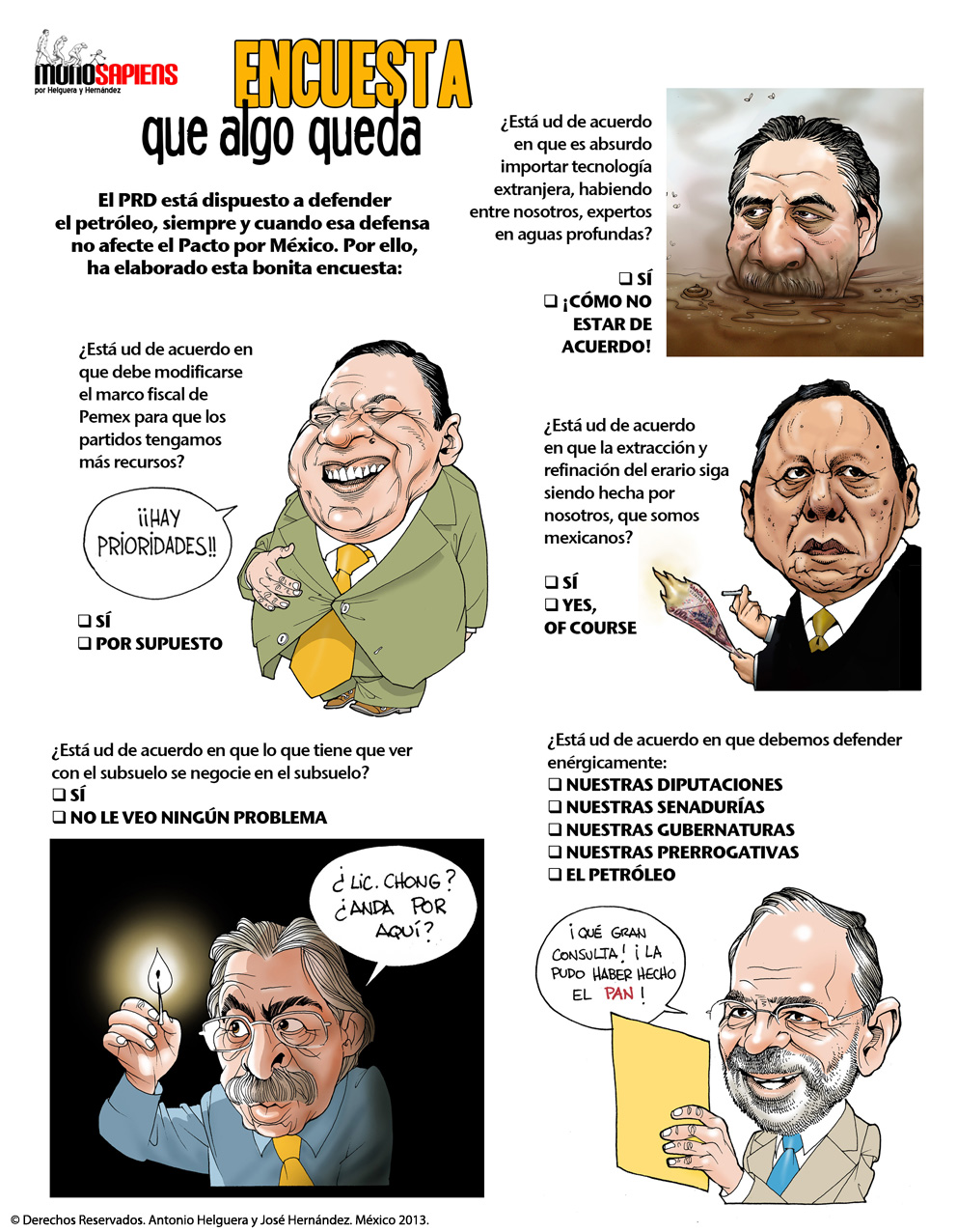 Encuesta que algo queda. Domingo 11 de agosto de 2013